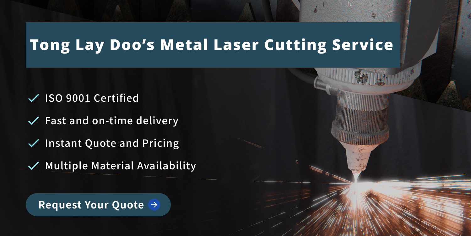 Unlock precision and efficiency with Tong Lay Doo's ISO 9001-certified metal laser cutting service. Instant quotes, on-time delivery, and a dedicated team assure seamless project execution. Choose expertise, choose excellence.